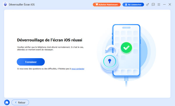 Déverrouiller Écran iOS terminé