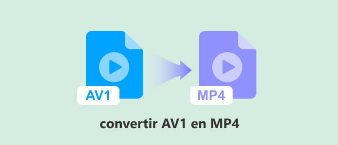 Convertir AV1 en MP4