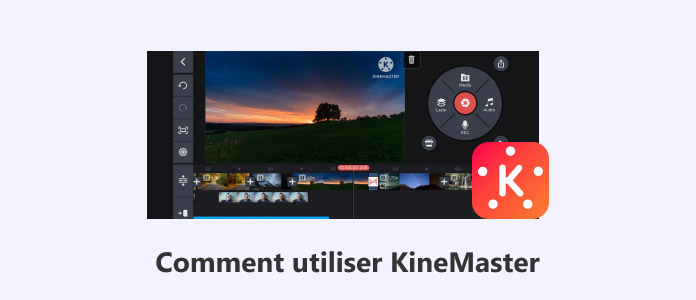 Comment faire un montage vidéo avec KineMaster