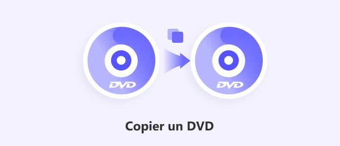 Copier un DVD