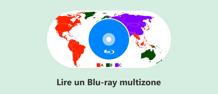 Lire un Blu-ray multizone