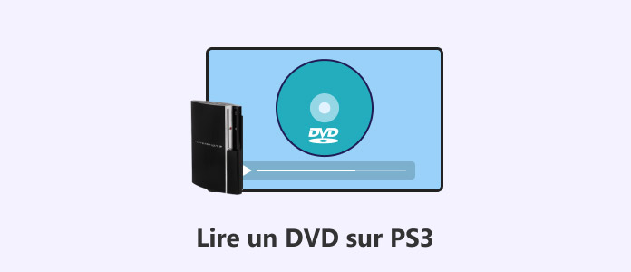 Lire un DVD sur PS3