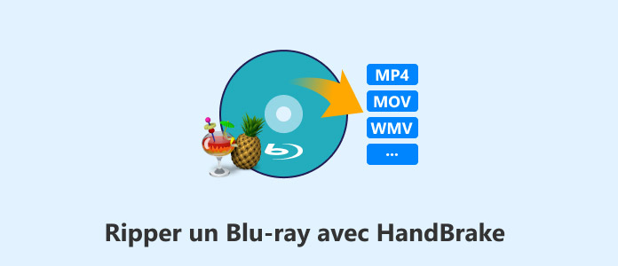 Ripper Blu-ray avec HandBrake